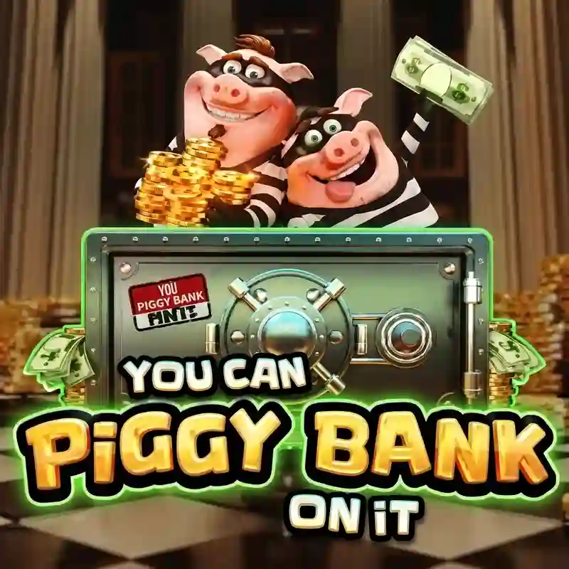 You Can Piggy Bank On It slot game